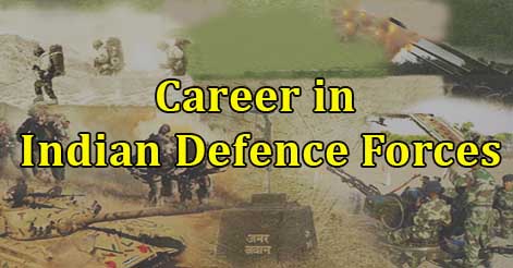 Career in Indian Defence Forces