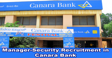 Manager-Security Recruitment in Canara Bank 