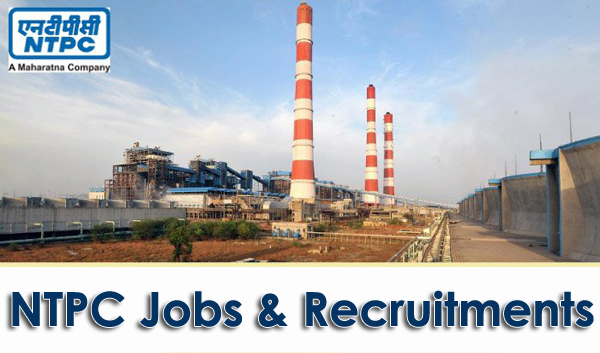 Jobs & Recruitments in NTPC