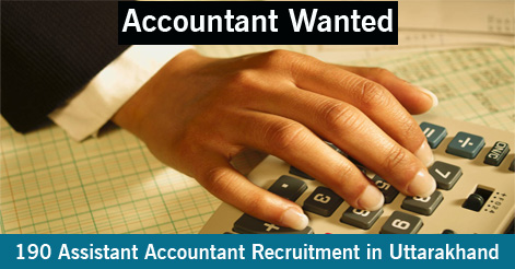 Assistant Accountant Recruitment in Uttarakhand