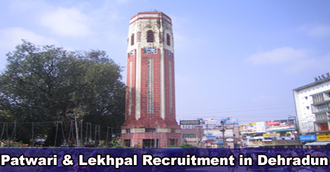 Patwari & Lekhpal Recruitment in Dehradun