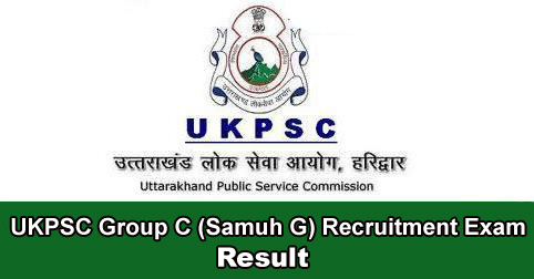 UKPSC Group C (Samuh G) Recruitment Exam 2014 Result