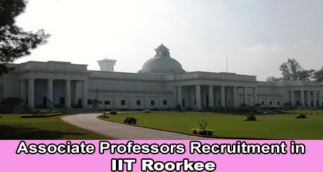 Associate Professors Recruitment in IIT Roorkee