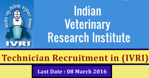 Technician Recruitment in Indian Veterinary Research Institute (IVRI)