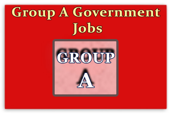 Grade A Government Jobs