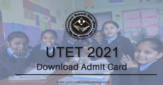 UTET 2021 Download Admit Card