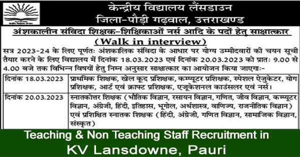 Recruitment of teaching and non-teaching staff at KV Lansdowne, Pauri