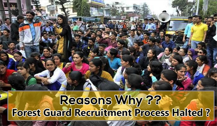 Why Forest Guard Recruitment is Halted in Uttarakhand ?