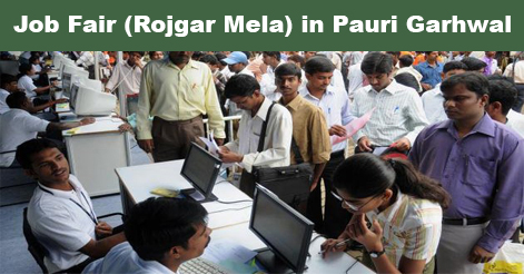 Job Fair (Rojgar Mela) in Pauri Garhwal