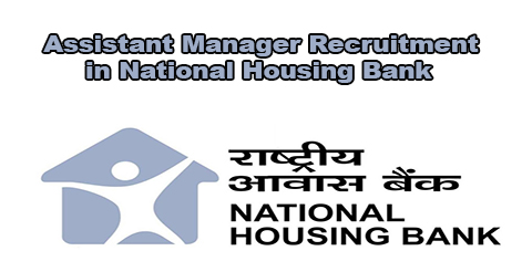 Assistant Manager Recruitment in National Housing Bank (NHB)