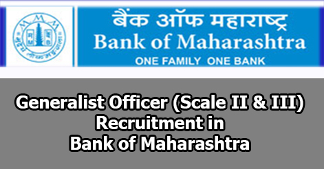 Generalist Officer Recruitment in Bank of Maharashtra