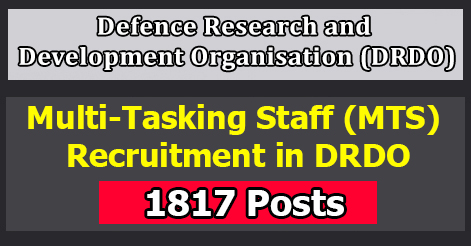 Multi-Tasking Staff (MTS) Recruitment in DRDO