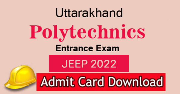 Download Uttarakhand Polytechnic Exam Admit Card