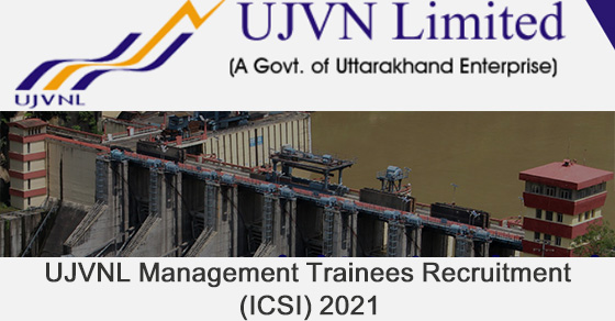 UJVNL Management Trainees Recruitment (ICSI) 2021