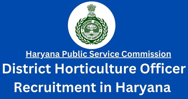 District-Horticulture-Officer-Recruitment-in-Haryana