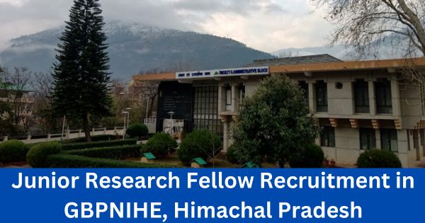 JPF-Recruitment-in-GBPNIHE-Himachal-Pradesh