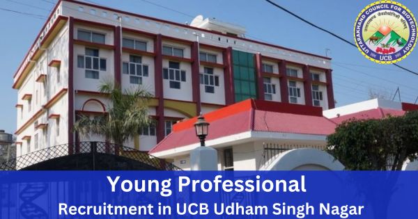 Young-Professional-Recruitment-in-UCB-Udham-Singh-Nagar