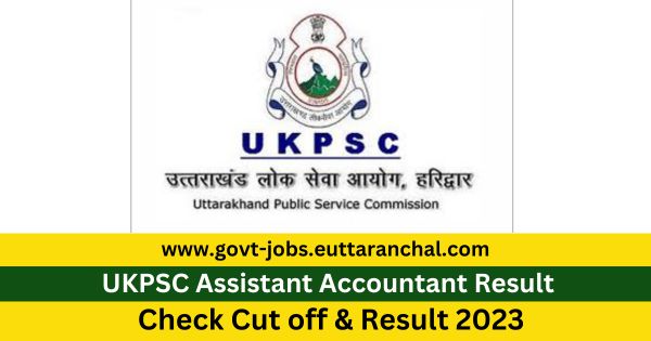 Uttarakhand-Assistant-Accountant-Result-2023